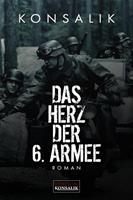 Heinz G.Konsalik Das Herz der 6. Armee