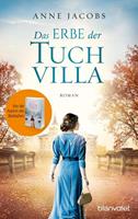 Anne Jacobs Das Erbe der Tuchvilla / Die Tuchvilla-Saga Bd.3