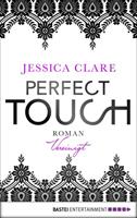 Jessica Clare Perfect Touch - Vereinigt