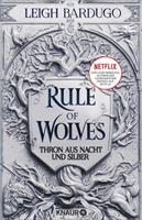 Leigh Bardugo Rule of Wolves