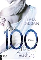 Lara Adrian For 100 Days - Täuschung