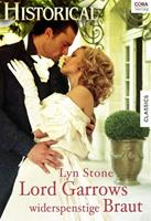 Lyn Stone Lord Garrows widerspenstige Braut