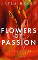 Layla Hagen Flowers of Passion - Flammende Lilien