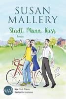 Susan Mallery Stadt, Mann, Kuss