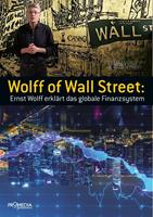 Ernst Wolff Wolff of Wall Street