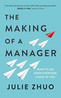 Julie Zhuo The Making of a Manager