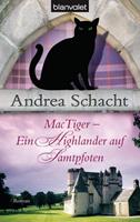 Andrea Schacht MacTiger - Ein Highlander auf Samtpfoten