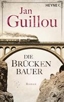 Jan Guillou Die Brückenbauer