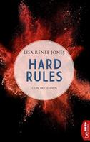 Lisa Renee Jones Hard Rules - Dein Begehren