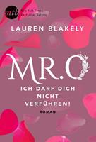 Lauren Blakely Mr. O - Ich darf dich nicht verführen!