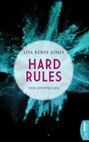 Lisa Renee Jones Hard Rules - Dein Versprechen