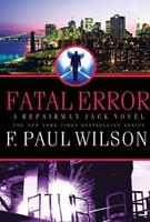 F. Paul Wilson Fatal Error