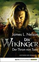 James L. Nelson Die Wikinger - Der Thron von Tara