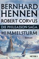Bernhard Hennen, Robert Corvus Die Phileasson-Saga - Himmelsturm