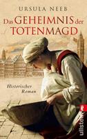 Ursula Neeb Das Geheimnis der Totenmagd