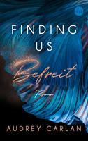 Audrey Carlan Finding us - Befreit