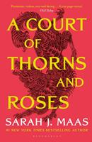 Sarah J. Maas A Court of Thorns and Roses