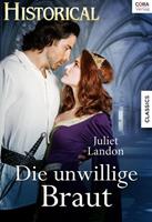 Juliet Landon Die unwillige Braut