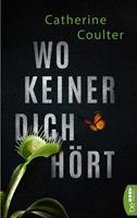 Catherine R. Coulter Wo keiner dich hört