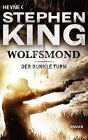 Stephen King Wolfsmond / Der dunkle Turm Bd.5
