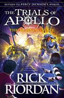 Rick Riordan The Burning Maze (The Trials of Apollo Book 3)