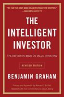 Benjamin Graham The Intelligent Investor, Rev. Ed