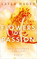 Layla Hagen Flowers of Passion - Verlockende Azaleen