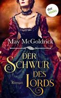 May Mcgoldrick Der Schwur des Lords - Rebel Promise Band 1