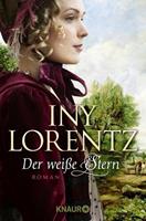 Iny Lorentz Der weiße Stern
