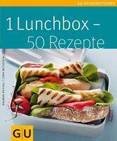 Cora Wetzstein, Dagmar Reichel 1 Lunchbox - 50 Rezepte