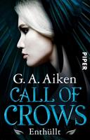 G. A. Aiken Call of Crows - Enthüllt