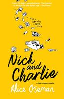 Alice Oseman Nick and Charlie (A Heartstopper novella)