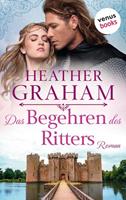Heather Graham Das Begehren des Ritters