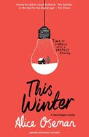Alice Oseman This Winter (A Heartstopper novella)