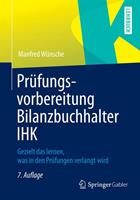 Manfred Wünsche Prüfungsvorbereitung Bilanzbuchhalter IHK