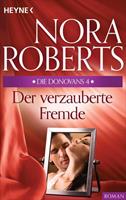 Nora Roberts Die Donovans 4. Der verzauberte Fremde
