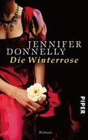 Jennifer Donnelly Die Winterrose