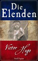 Null Papier Verlag Die Elenden - Les Misérables (eBook, ePUB)