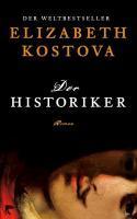 Elizabeth Kostova Der Historiker