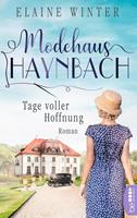 Elaine Winter Modehaus Haynbach - Tage voller Hoffnung