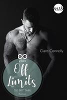 Clare Connelly Off Limits - Du bist tabu