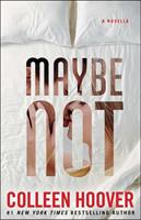 Colleen Hoover Maybe Not