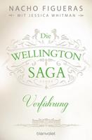 Nacho Figueras, Jessica Whitman Die Wellington-Saga - Verführung