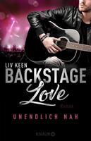 Liv Keen Backstage Love - Unendlich nah