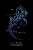Lauren DeStefano No Intention of Dying