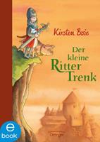 Kirsten Boie Der kleine Ritter Trenk