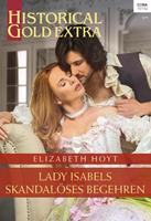 Elizabeth Hoyt Lady Isabels skandalöses Begehren