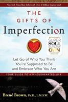 Brené Brown The Gifts of Imperfection