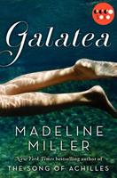 Madeline Miller Galatea