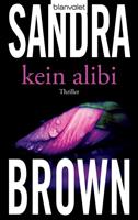 Sandra Brown Kein Alibi